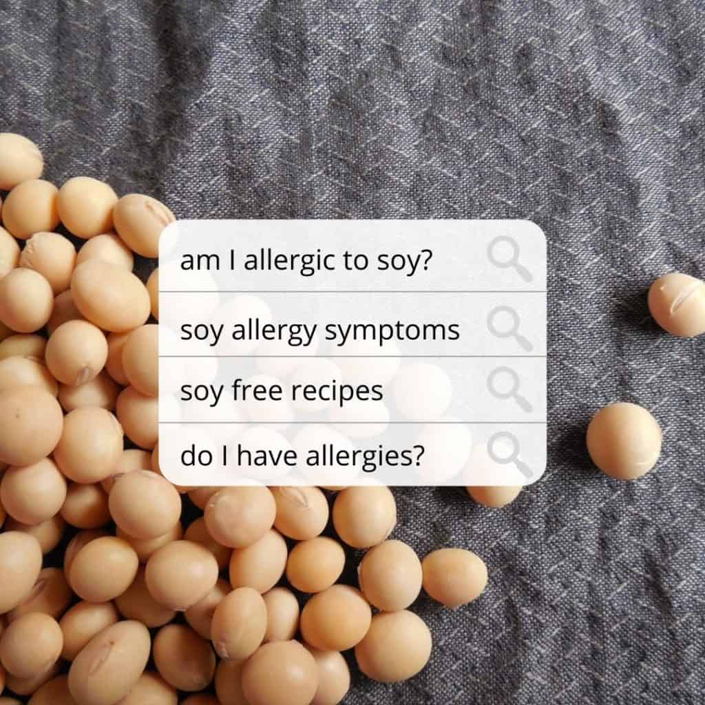 many soy beans on a gray surface with a search text box overlay that asks questions about soy allergy
